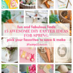 collage of 15 Easter DIY projects