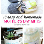 Easy Homemade Mother's Day Gifts.