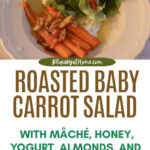 roasted baby carrot salad with mache, and Thai chile vinaigrette salad graphic