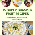super summer fruit recipes graphic