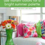 vibrant colors in summer decorating graphic