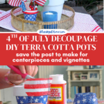 red white and blue decoupaged terra cotta pot decorated for 4th of July graphic